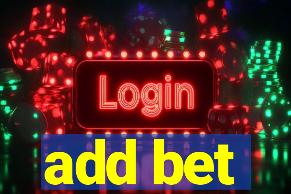add bet